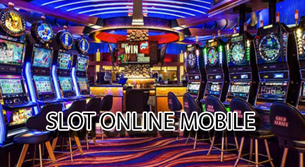 Slot online mobile